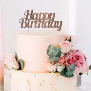 Happy Birthday – roosakuldne glitter tordikaunistus